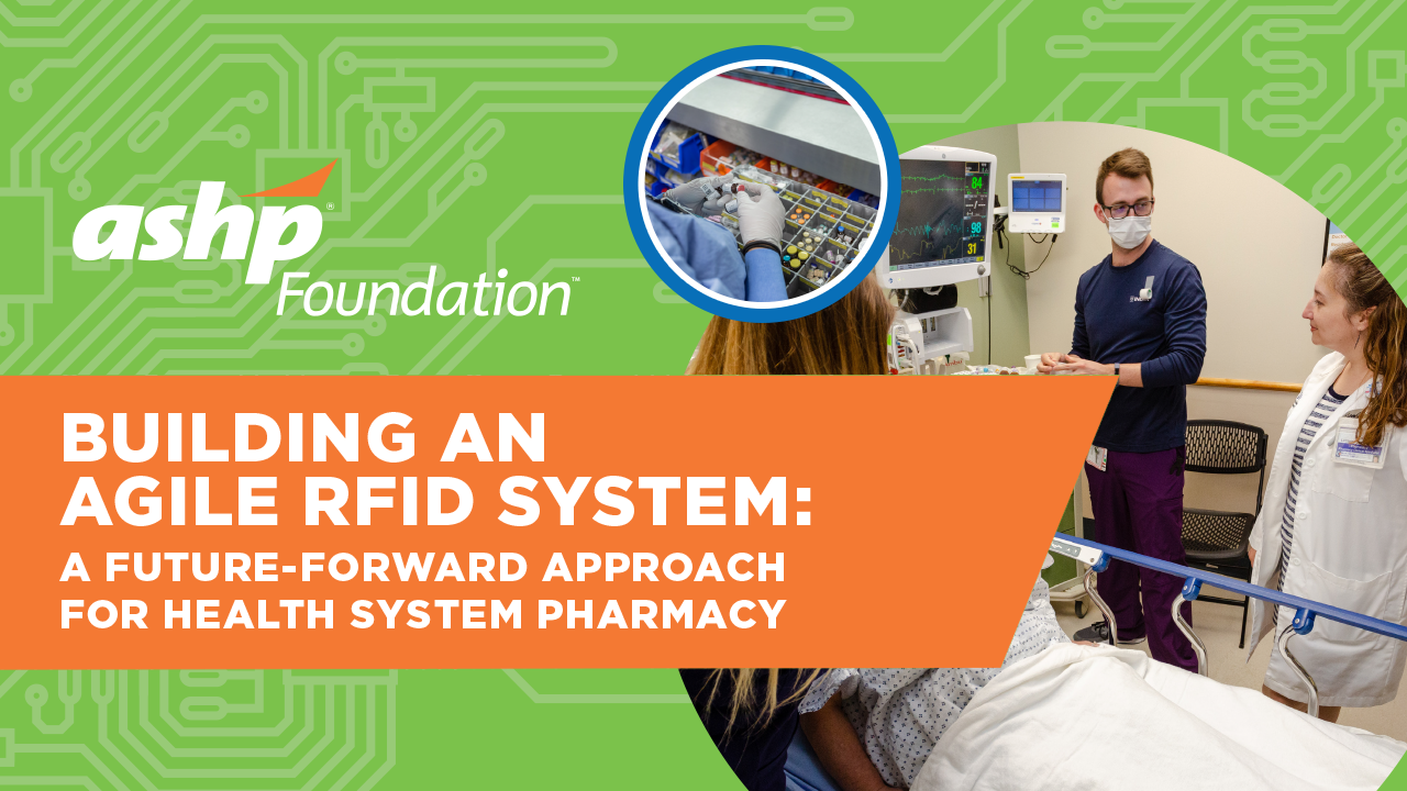 RFID-Newsletter_Events_Q2-2026_ASHP-Foundation-Pharmacy